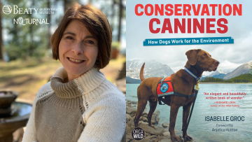 Beaty Nocturnal: Conservation Canines – How Dogs Work for the Environment