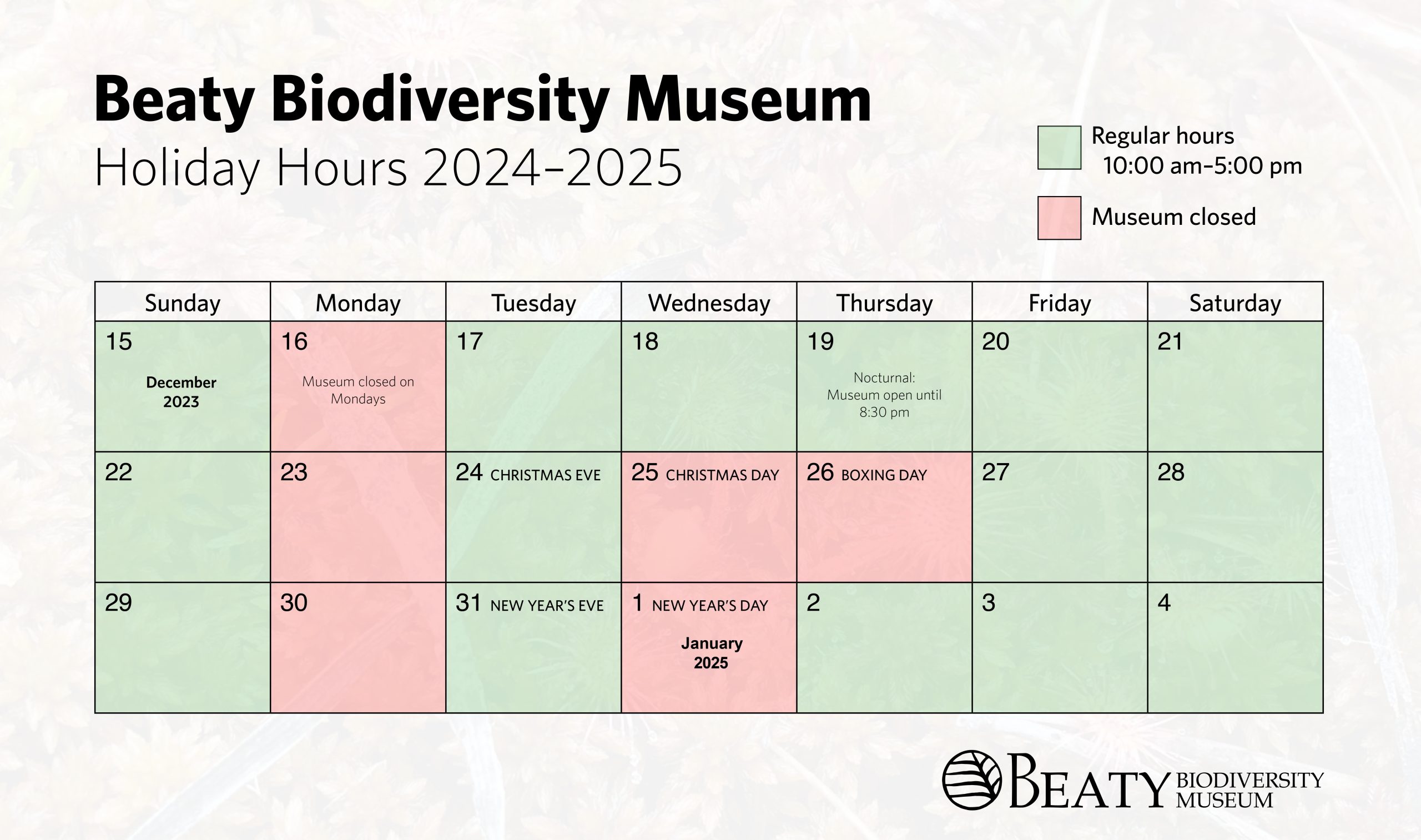 Holiday Hours 20242025 Beaty Biodiversity Museum